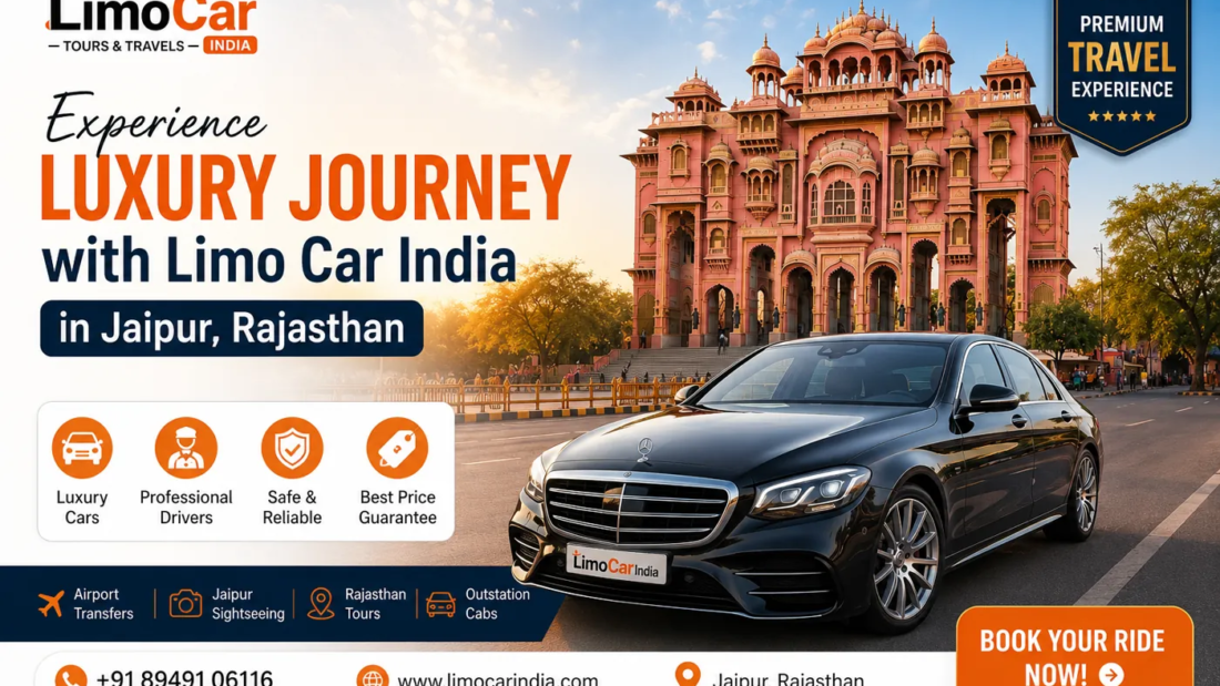 Luxury taxi service in Jaipur Rajasthan with premium car by Limo Car India at Patrika Gate