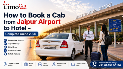 Limo Car India airport taxi pickup at Jaipur International Airport for hotel transfer service