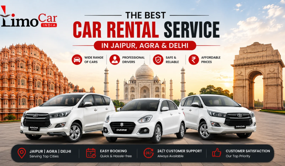 Limo Car India premium car rental service in Jaipur, Agra and Delhi with professional chauffeur and comfortable vehicles